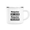 Mug en métal émaillé 30cl - Masquelour un jour Masquelour toujours