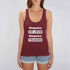 Débardeur Femme - 100% coton Bio 120 g/m² - Masquelour un jour Masquelour toujours