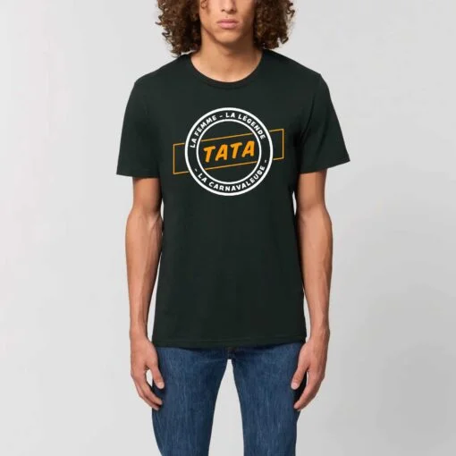 T-shirt Unisexe - 100% coton Bio 180g/m² - Tata la femme la légende la carnavaleuse