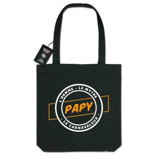 Tote bag en toile 100% recyclé 300g/m² - Papy l'homme le mythe le carnavaleux