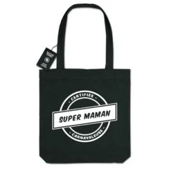 Tote bag en toile 100% recyclé 300g/m² - Certifiée super maman carnavaleuse