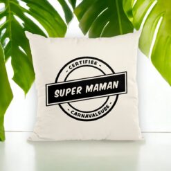 coussin super maman plante - Dunkerqueboutique.com