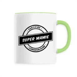 Mug en céramique - super mamie carnavaleuse
