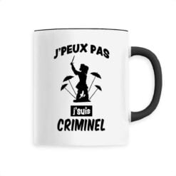 Mug en céramique - J'peux pas j'suis criminel