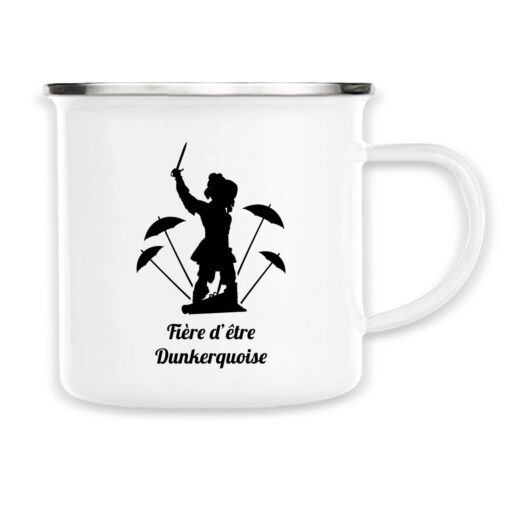 Mug metal - Fière d'être dunkerquoise