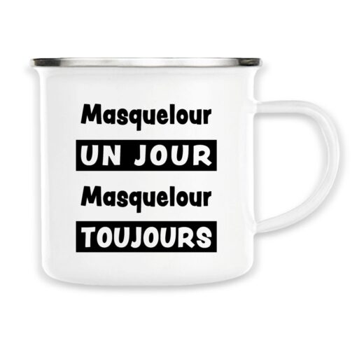 Mug metal - Masquelour toujours