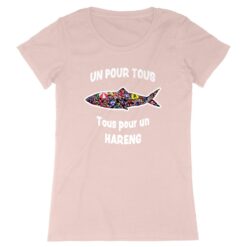 T-shirt Femme - 100% coton Bio 155g/m² - Un pour tous Tous pour un hareng