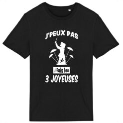 T-shirt leger j'fais les 3 joyeuses