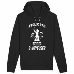 Sweat capuche P j'fais les 3 joyeuses