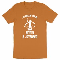 T-shirt - J'fais les 3 joyeuses
