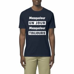 T-shirt Leger Unisexe - 100% coton Bio 150 g/m² - Masquelour un jour Masquelour toujours