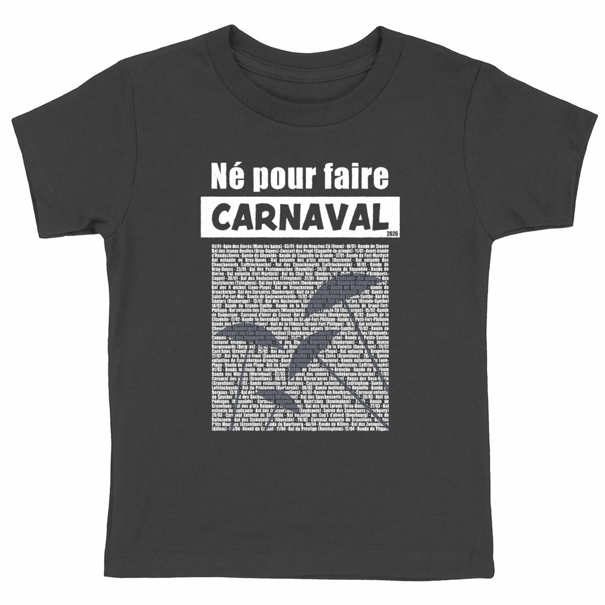 T-shirt Enfant - 100% coton Bio 155g/m² - Né pour faire Carnaval (Calendrier 2026) 4 - Dunkerqueboutique.com T-shirt Enfant - 100% coton Bio 155g/m² - Né pour faire Carnaval