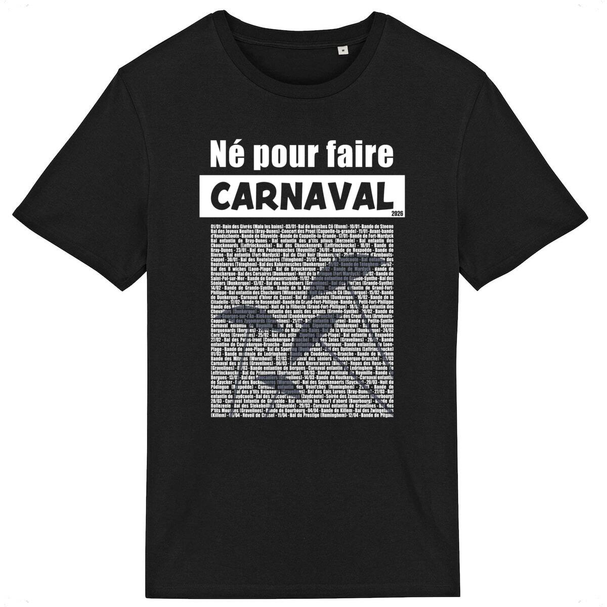 T-shirt Léger Unisexe – 100% coton Bio 150g/m² – Né pour faire Carnaval (Calendrier 2026) 4 - Dunkerqueboutique.com T-shirt Léger Unisexe – 100% coton Bio 150g/m² – Né pour faire Carnaval