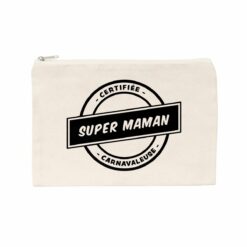 Pochette trousse - Super maman carnavaleuse